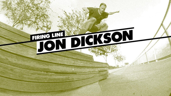 Jon Dickson - Firing Line