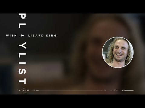 Lizard King - Playlist