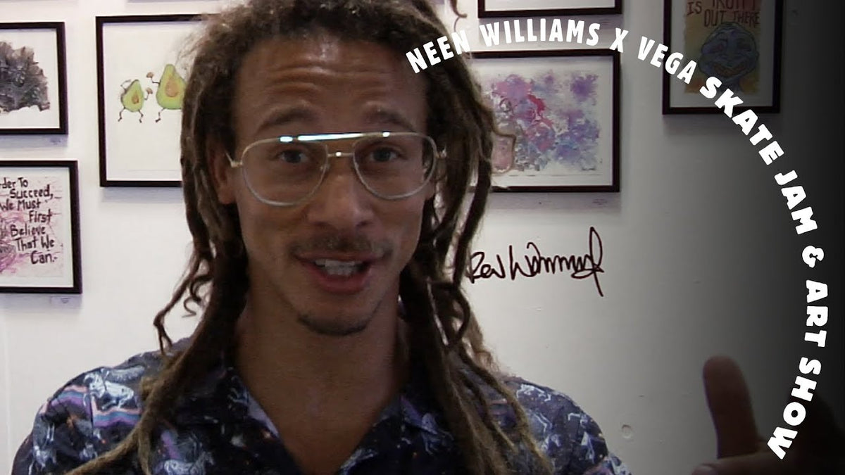 Neen Williams x Vega Skate Jam & Art Show - The Berrics